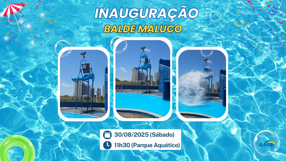 Inauguração Balde Maluco AABB