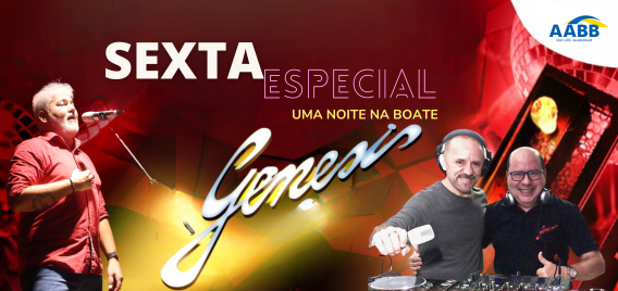 Segunda edição da Sexta Especial “Uma noite na Boate Gênesis” foi sucesso de público!