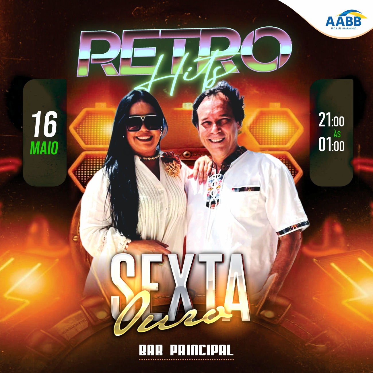 Retro Hits em nossa Sexta Ouro AABB!